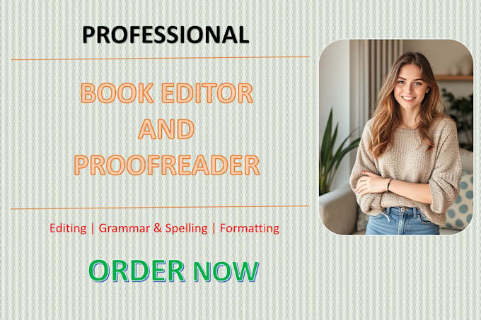 Gig Preview - Be your professional book editor and proofreader