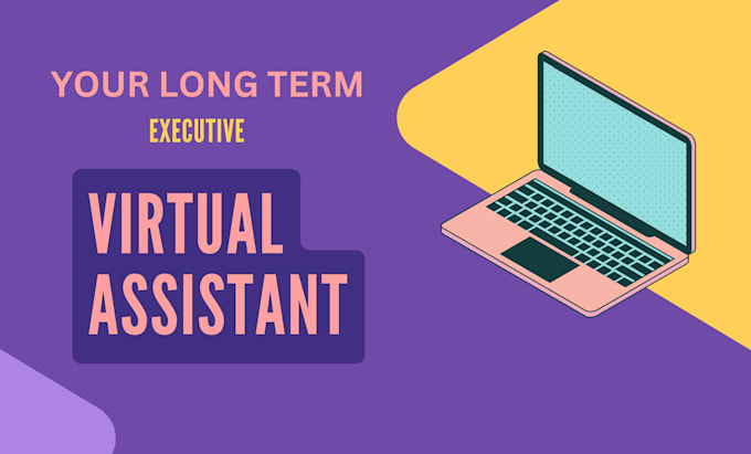 Gig Preview - Be your long term personal administrative executive virtual assistant