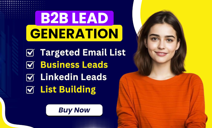 Gig Preview - B2b lead generation, business lead, prospect, list building, email list building