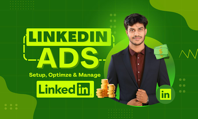 Gig Preview - Setup, optimize and manage linkedin ads for your business