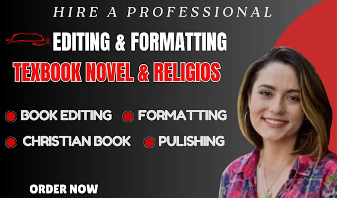 Gig Preview - Professional textbook editor, religious book formatter, and fiction novel format