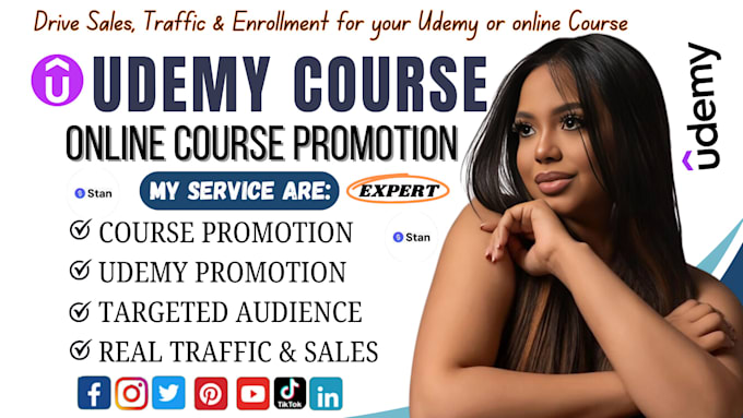 Gig Preview - Promote udemy course online course promotion stan store marketing