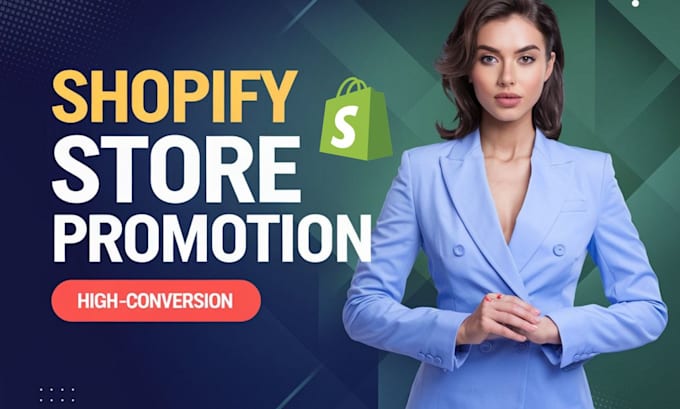 Gig Preview - Boost shopify sales, shopify marketing, shopify store promotion