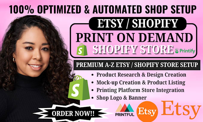 Gig Preview - Do shopify print on demand, etsy print on demand, shopify store, etsy pod, SEO