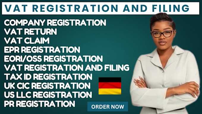 Gig Preview - Do vat oss registration, filing for UK, germany, spain, italy, france