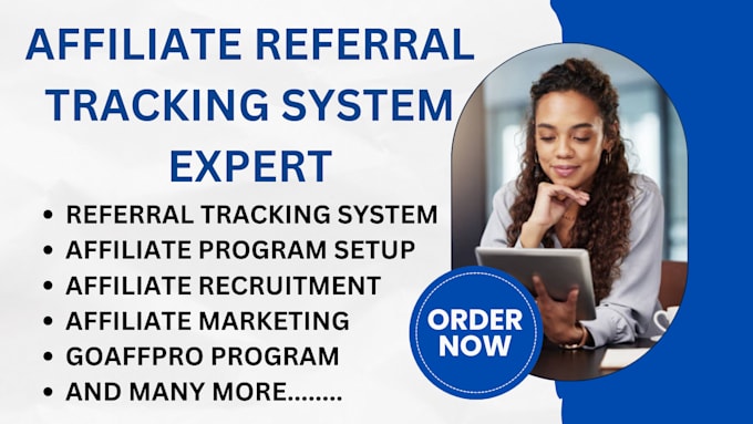 Gig Preview - Setup affiliate referral tracking system, goaffpro, recruiting affiliate