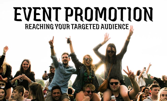 Gig Preview - Promote eventbrite, ticket booking, webinar, event setup marketing, conference