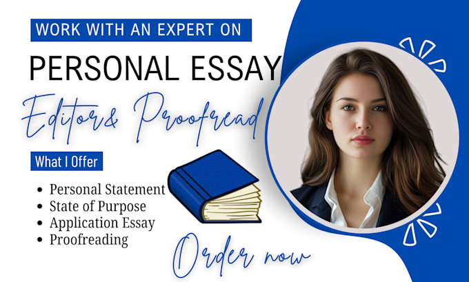 Gig Preview - Proofread, edit your personal statement, admission essay, statement of purpose