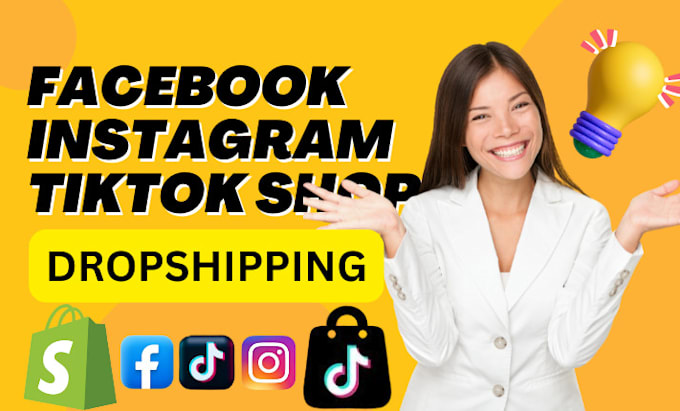 Bestseller - set up tiktok shop, facebook shop, instagram shop or tiktok shop marketing