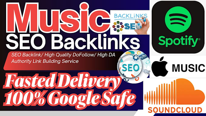 Bestseller - do SEO backlinks for playlist to rank music on spotify, soundcloud, apple