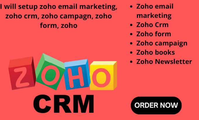 Gig Preview - Setup zoho email marketing, zoho crm, zoho campagn, zoho form, zoho