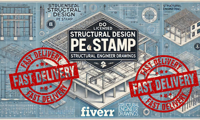 Gig Preview - Do licensed structural design pe stamp structural engineer drawings