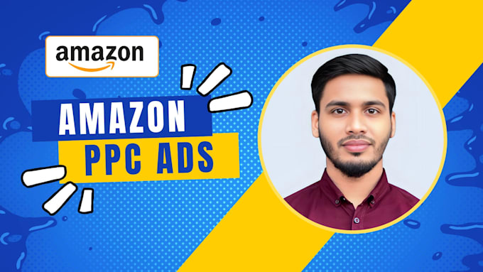 Bestseller - optimize and set up your amazon PPC campaign advertising ads