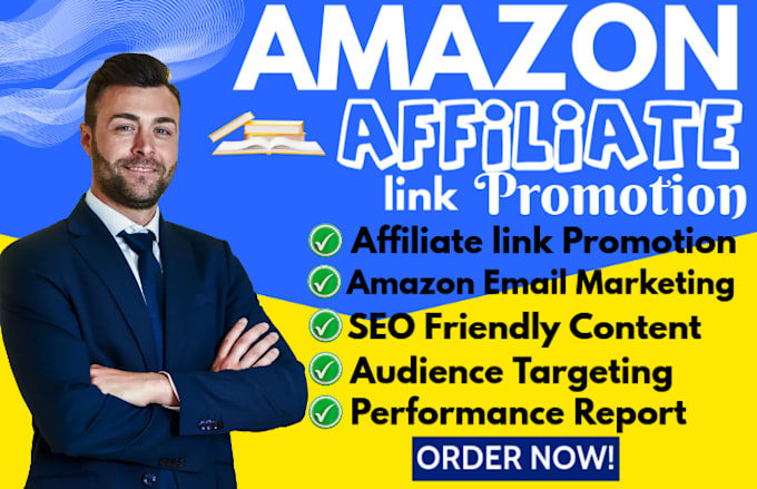 Gig Preview - Do affiliate link promotion, amazon PPC email marketing