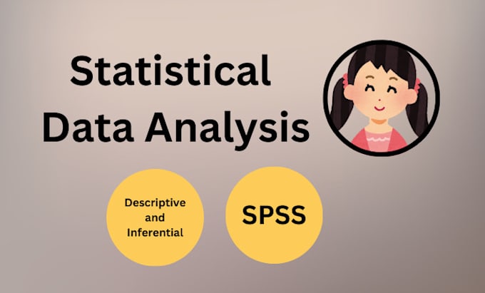 Gig Preview - Do statistical analysis using spss software