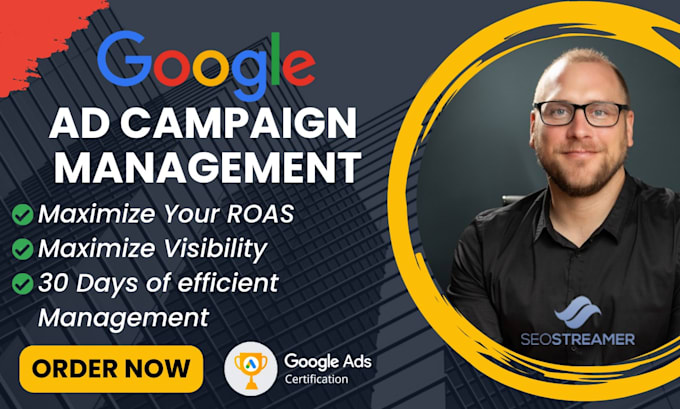 Gig Preview - Manage your google ads account and campaigns