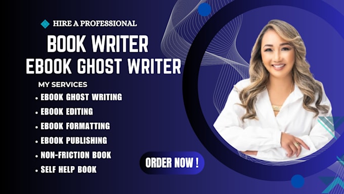 Gig Preview - Be your book writer ghost book writer ebook writer ebook ghostwriter non fiction