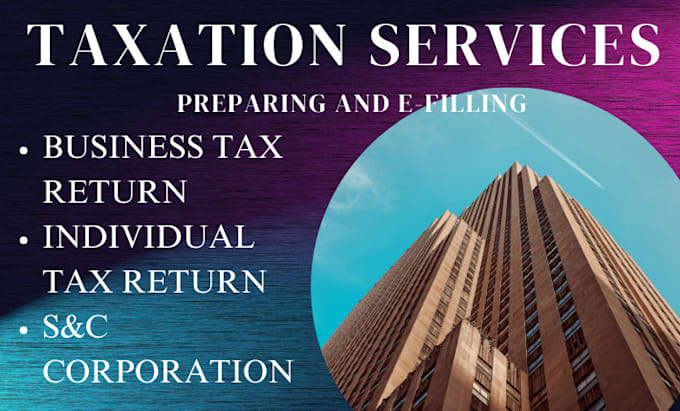 Gig Preview - Do tax return, us tax with business tax, 1120 and 5472