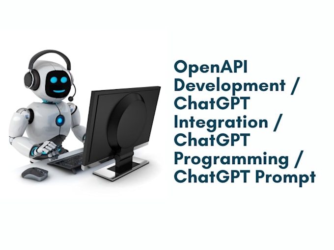 Gig Preview - Be your chatgpt ai expert,ai agent developer,open API integration,business task