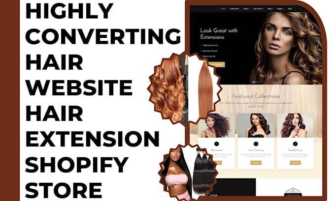 Gig Preview - Do highly profitable hair website, hair extension shopify store, haircare store