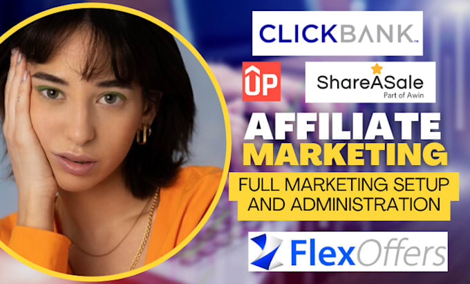 Gig Preview - Create clickbank account flexoffers shareasale uppromote promote affiliate link