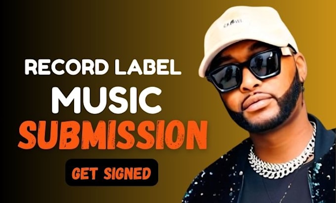 Gig Preview - Do record labels music submission to top active label managers to get signed