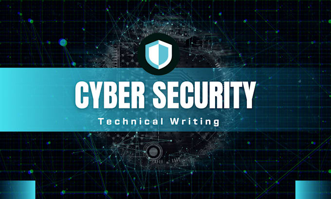 Gig Preview - Do cyber security projects and technical writing