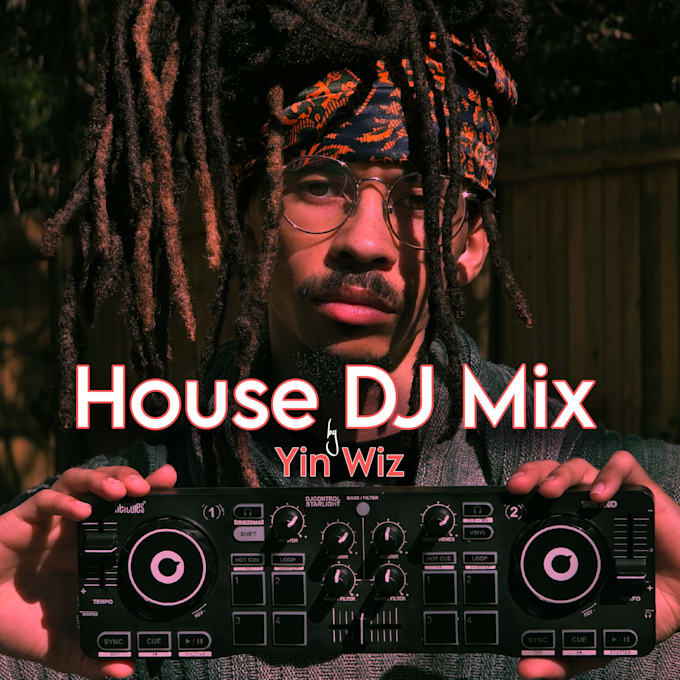 Gig Preview - Make a house dj mix