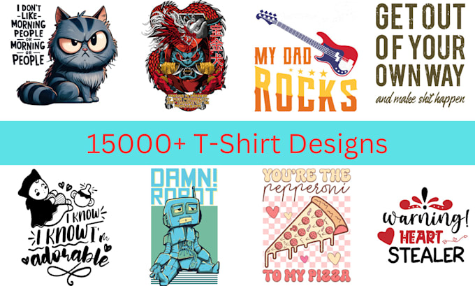 Gig Preview - Send 15000 t shirt design collection for print on demand