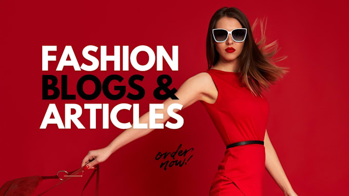 Bestseller - write SEO expert beauty and fashion blog articles