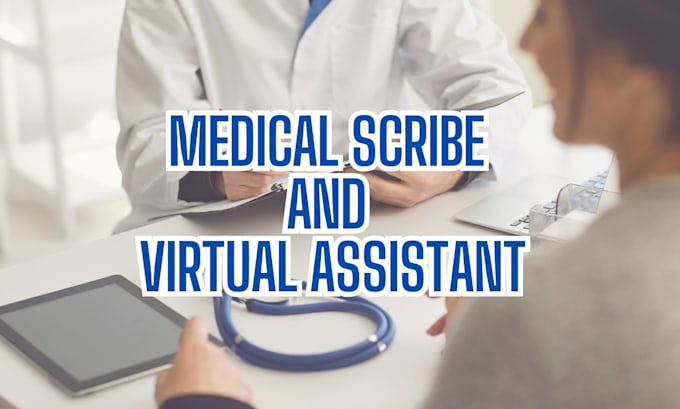 Gig Preview - Provide accurate medical scribing, transcription, and ehr documentation services