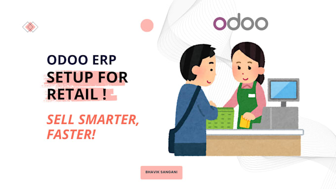 Gig Preview - Create retail odoo erp setup for small businesses