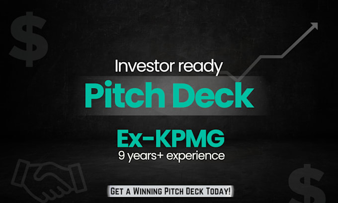 Gig Preview - Design investor pitch decks that secure startup funding