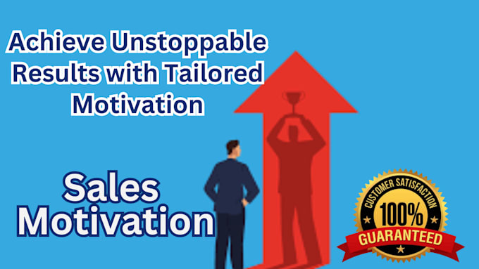 Gig Preview - Provide powerful sales motivation strategies to drive results