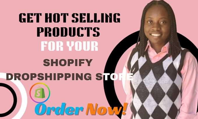 Gig Preview - Do product research to get hot selling product for your shopify store