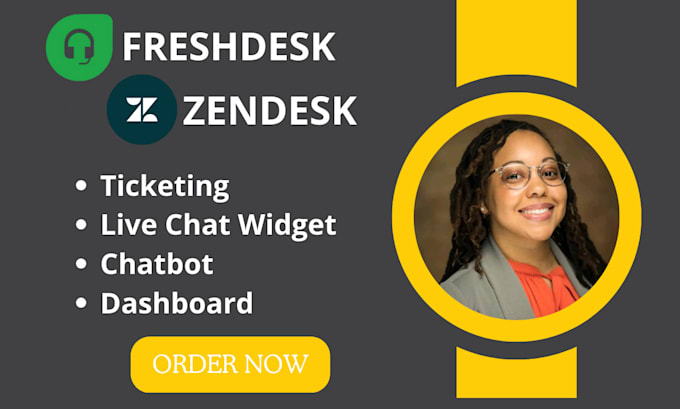 Gig Preview - Be the freshdesk, zendesk, messagebird, and gorgias expert for your business