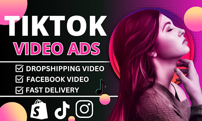 Gig Preview - Create viral tiktok video ads for your dropshippng products