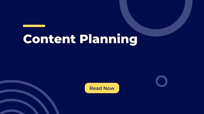 Gig Preview - Create a content plan for your blog