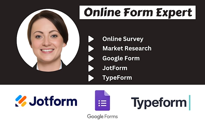 Gig Preview - Do survey market research google forms jotform typeform for survey respondents