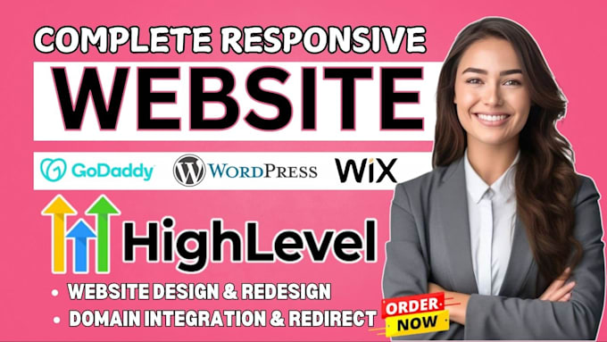 Gig Preview - Design, build, premium responsive go high level, wix, godaddy, kajabi website