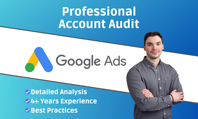 Gig Preview - Professionally audit your google ads PPC campaigns