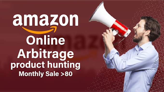 Gig Preview - Amazon online arbitrage fba wholesale product hunting in 24 hours