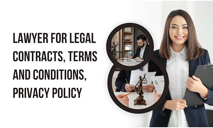 Gig Preview - Be your lawyer for legal contract, terms and conditions, privacy policy