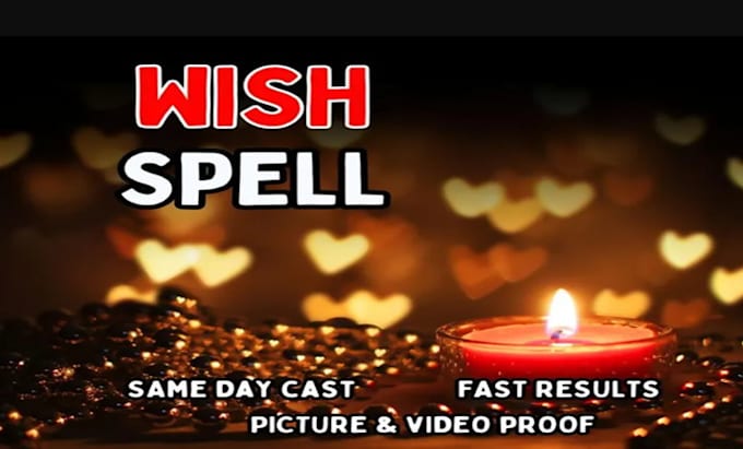 Gig Preview - Cast an extreme wish spell to make you achieve your desired result