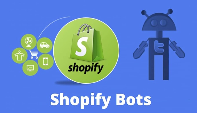 Gig Preview - Develop shopify bot, teespring bot, ebay bot, wordpress bot,depop bot,amazon bot