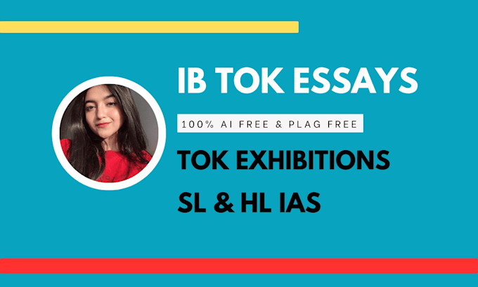 Gig Preview - Do your urgent ib toks, exhibitions, sl and hl ias