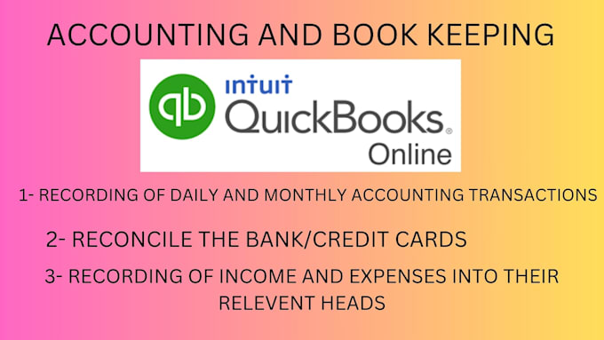 Gig Preview - Do accounting  book keeping in quickbooks online zero wave and data entry