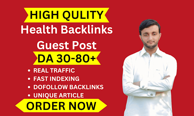 Gig Preview - Build quality health backlinks, health guest post with