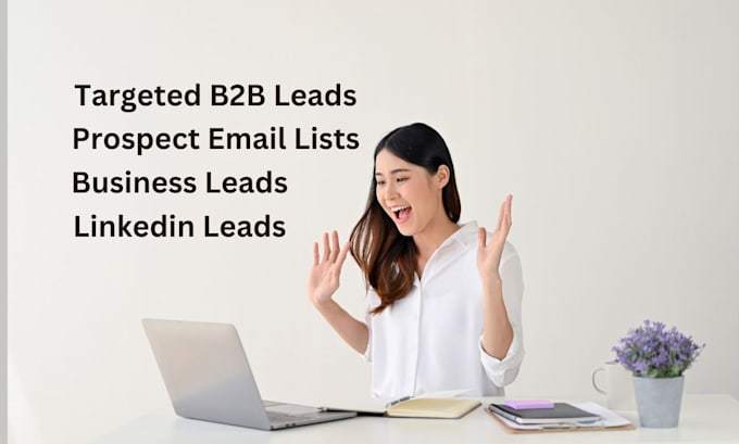 Bestseller - do b2b lead generation, prospect list, and lead gen