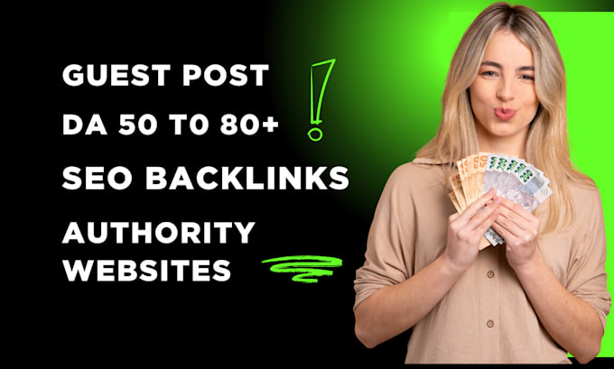 Gig Preview - Do guest post and SEO backlinks on authority websites